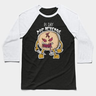 Pi Day The Revenge Baseball T-Shirt